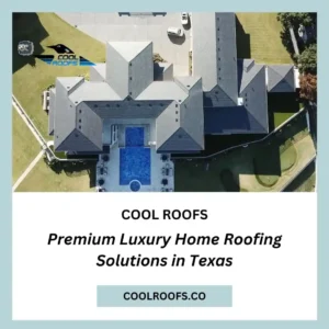 Premium-Luxury-Home-Roofing-Solutions-in-Texas